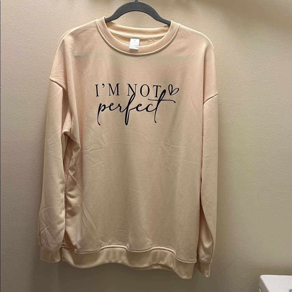 Women's Cream 'I'm Not Perfect' Pullover Sweatshirt